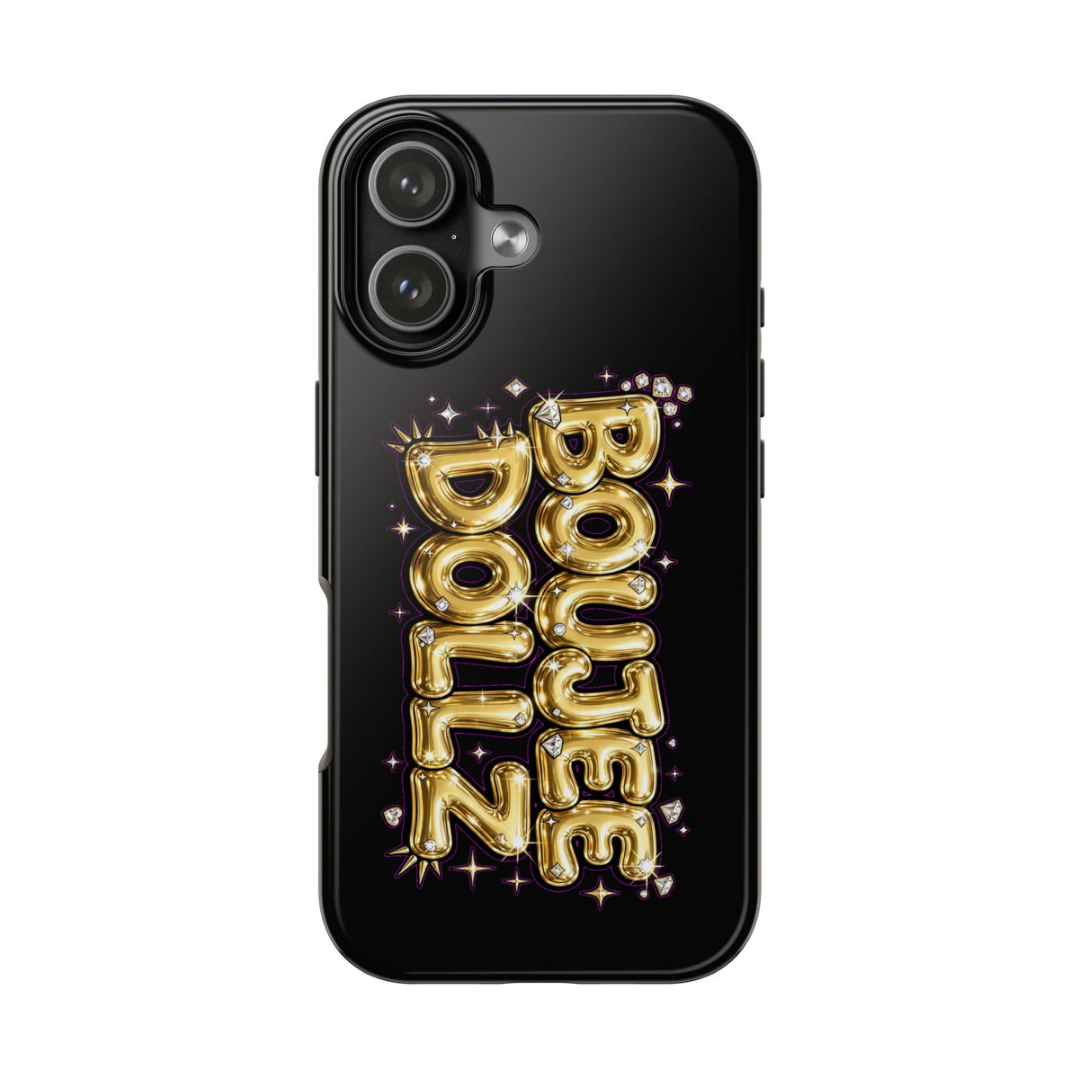 Tough Phone Case — "BOUTEE DOLLZ" Gold Balloon Letter Design