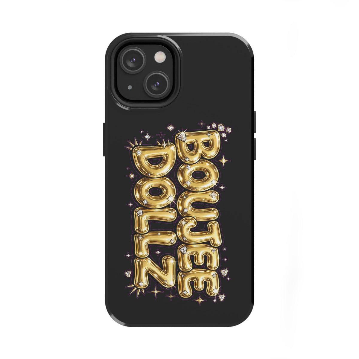 Tough Phone Case — "BOUTEE DOLLZ" Gold Balloon Letter Design