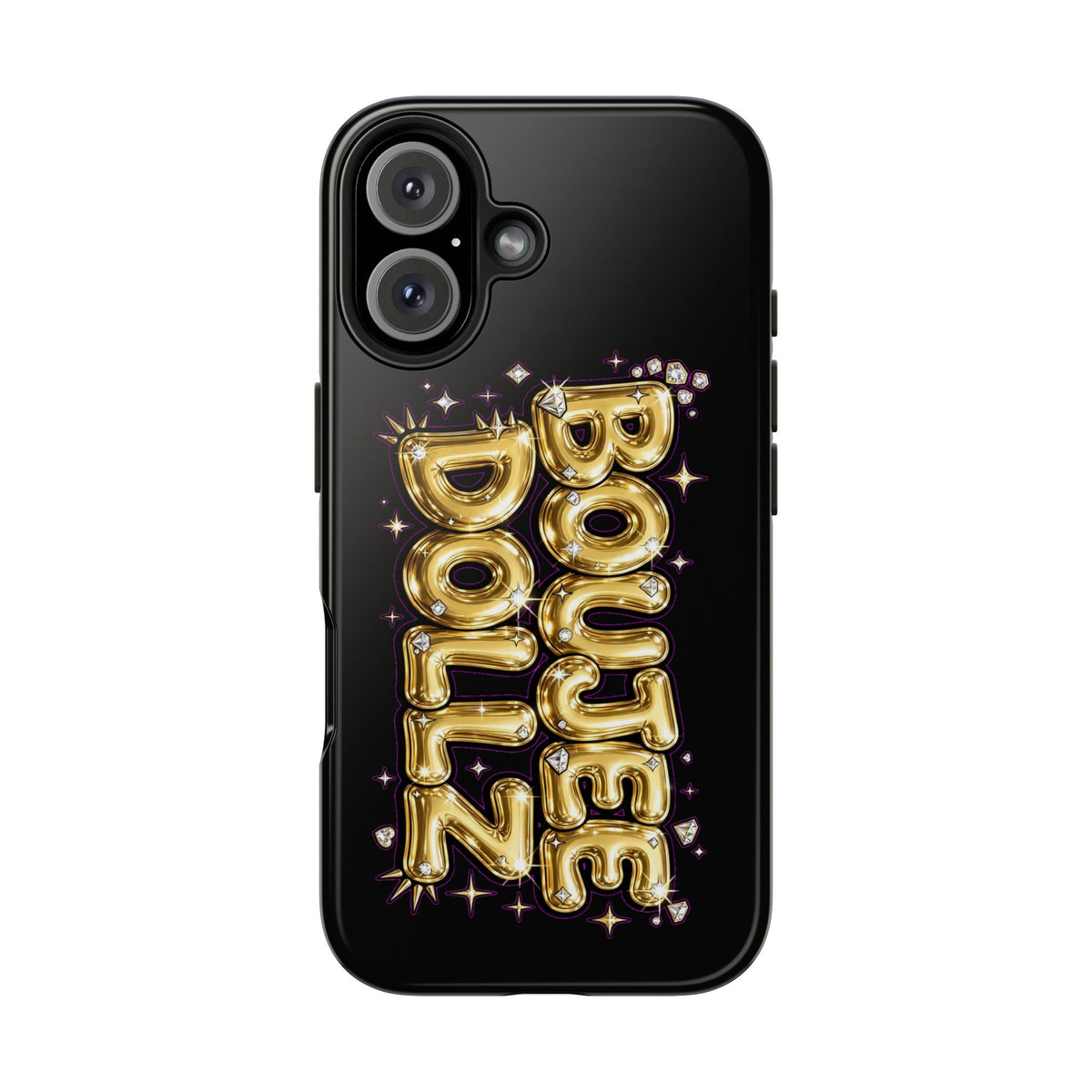 Tough Phone Case — "BOUTEE DOLLZ" Gold Balloon Letter Design