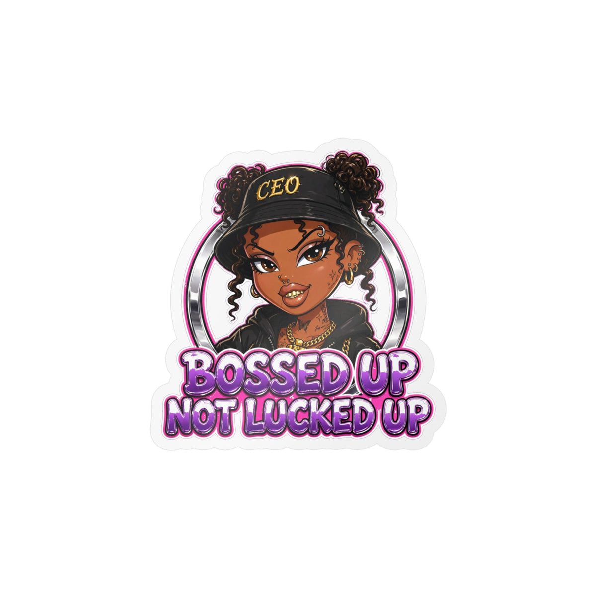Bossed Up Not Locked Up Vinyl Sticker — CEO Girl Kiss-Cut Decal