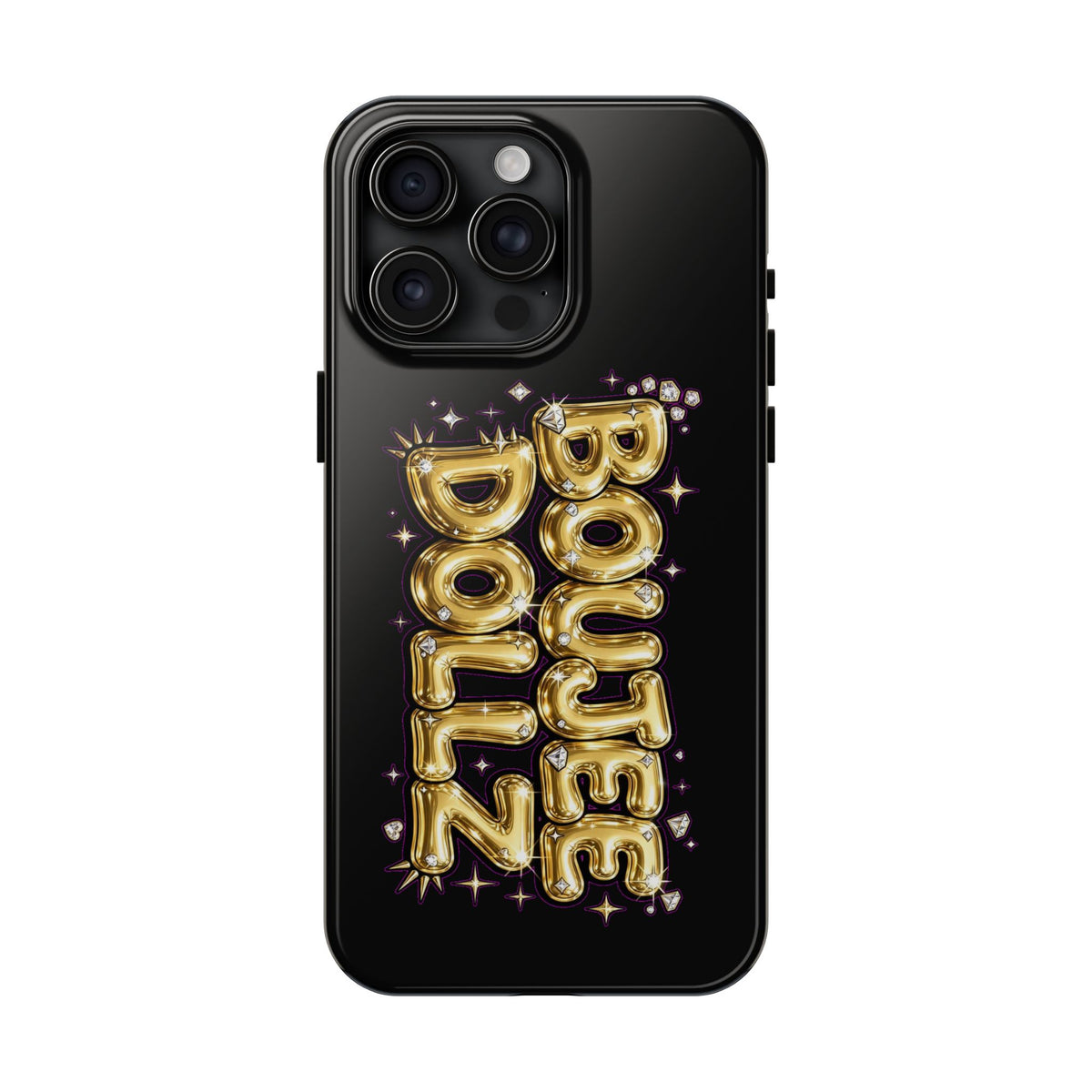 Tough Phone Case — "BOUTEE DOLLZ" Gold Balloon Letter Design