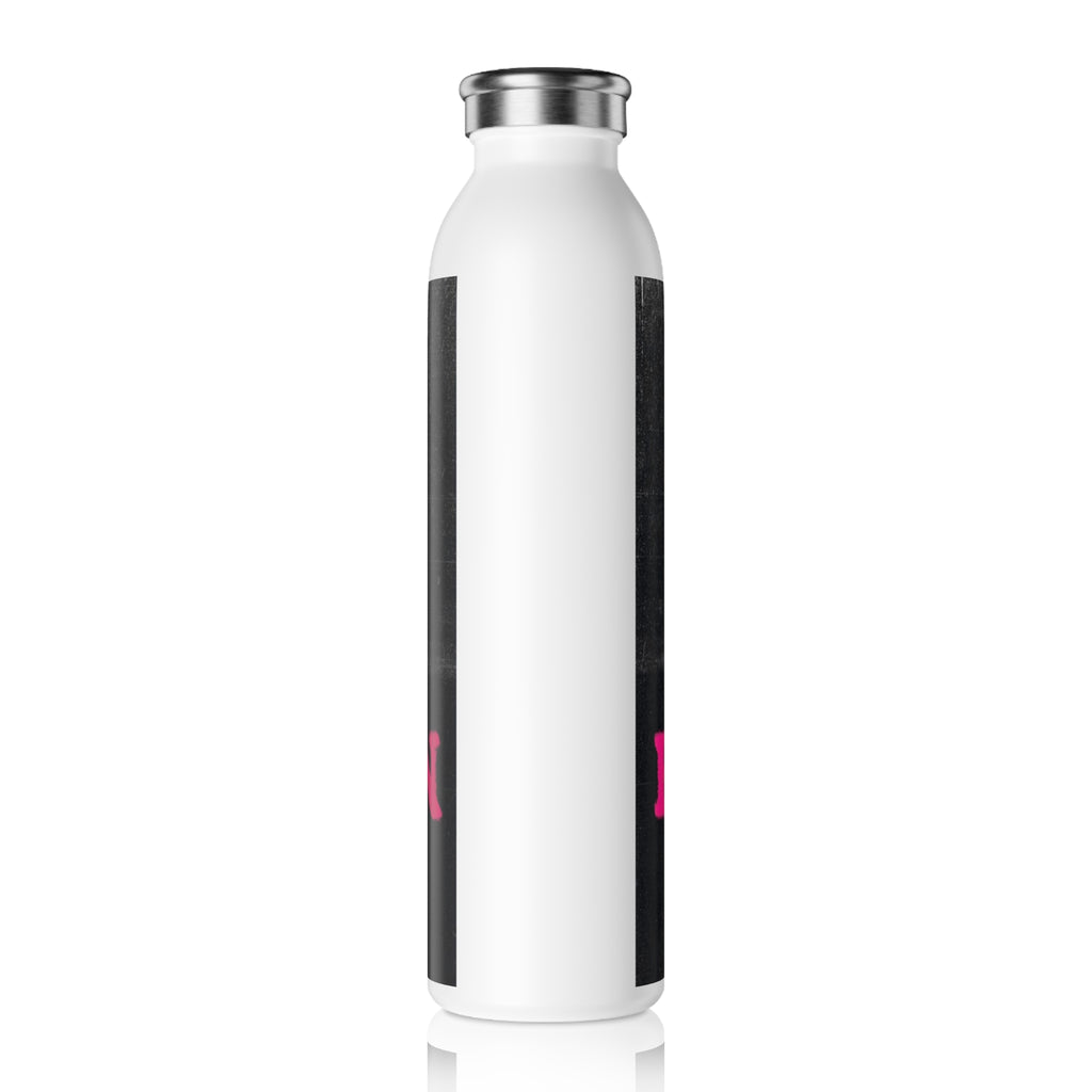 Slim Water Bottle — “Girl, Lock the Fuck In” Motivational Pink Text Bottle