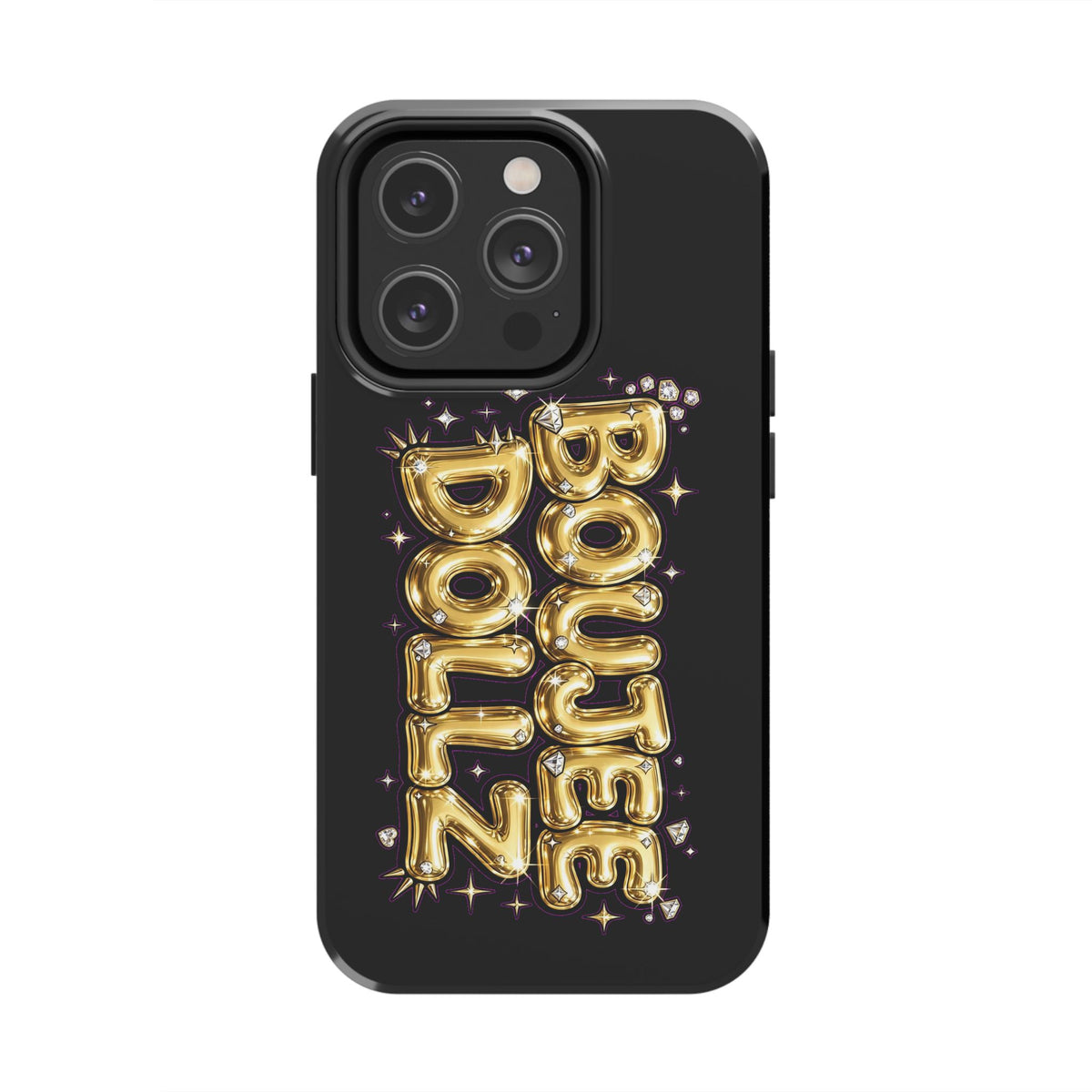 Tough Phone Case — "BOUTEE DOLLZ" Gold Balloon Letter Design