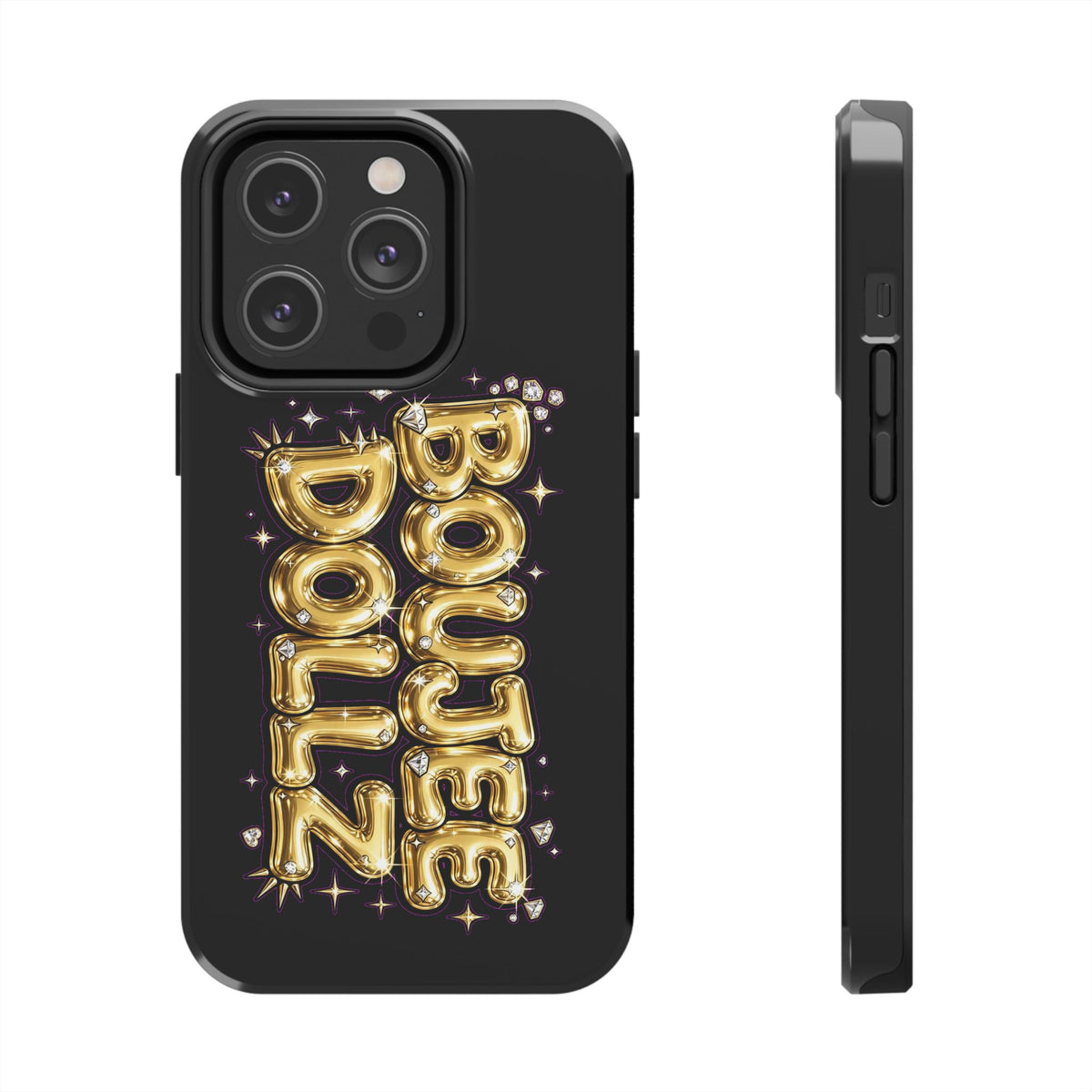 Tough Phone Case — "BOUTEE DOLLZ" Gold Balloon Letter Design
