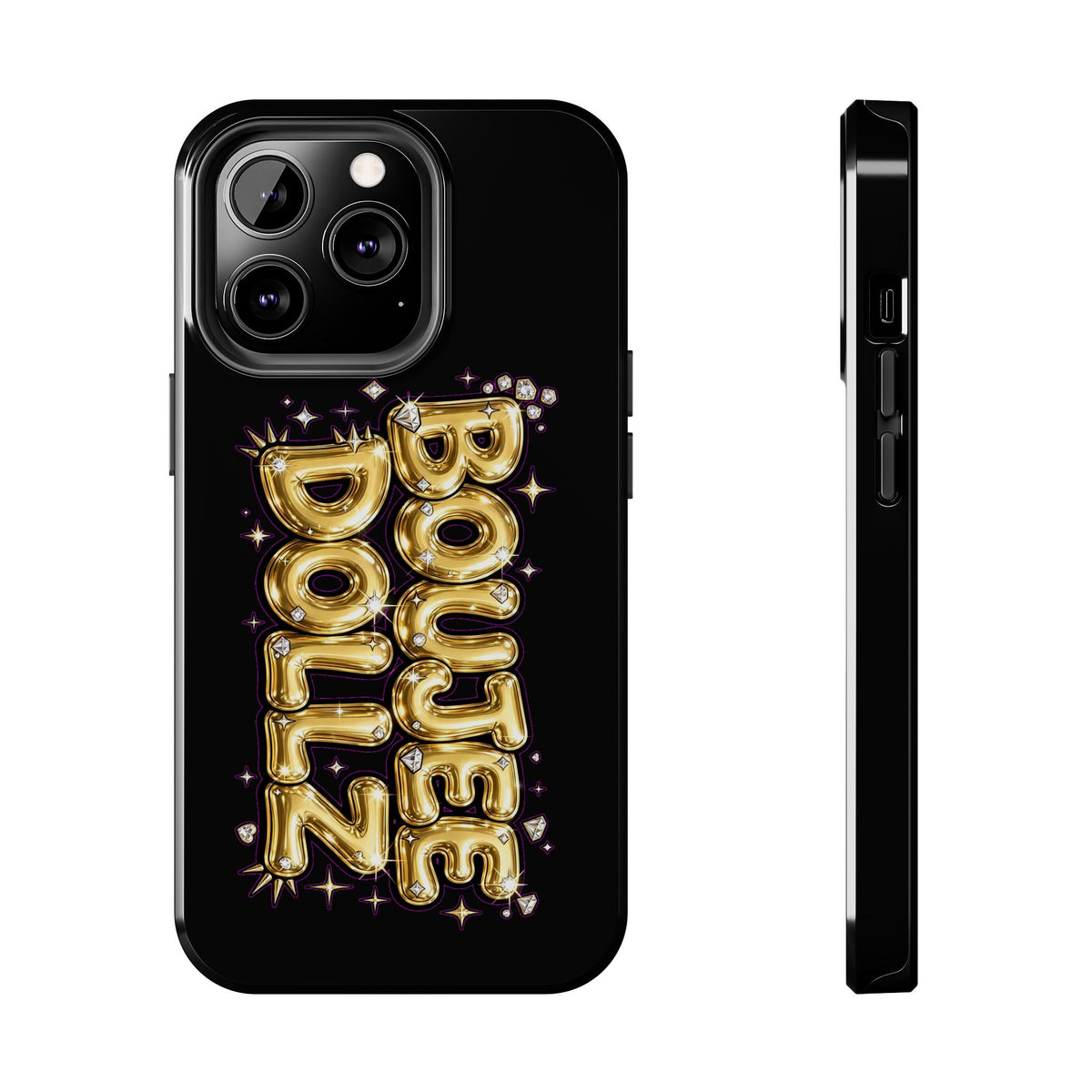 Tough Phone Case — "BOUTEE DOLLZ" Gold Balloon Letter Design