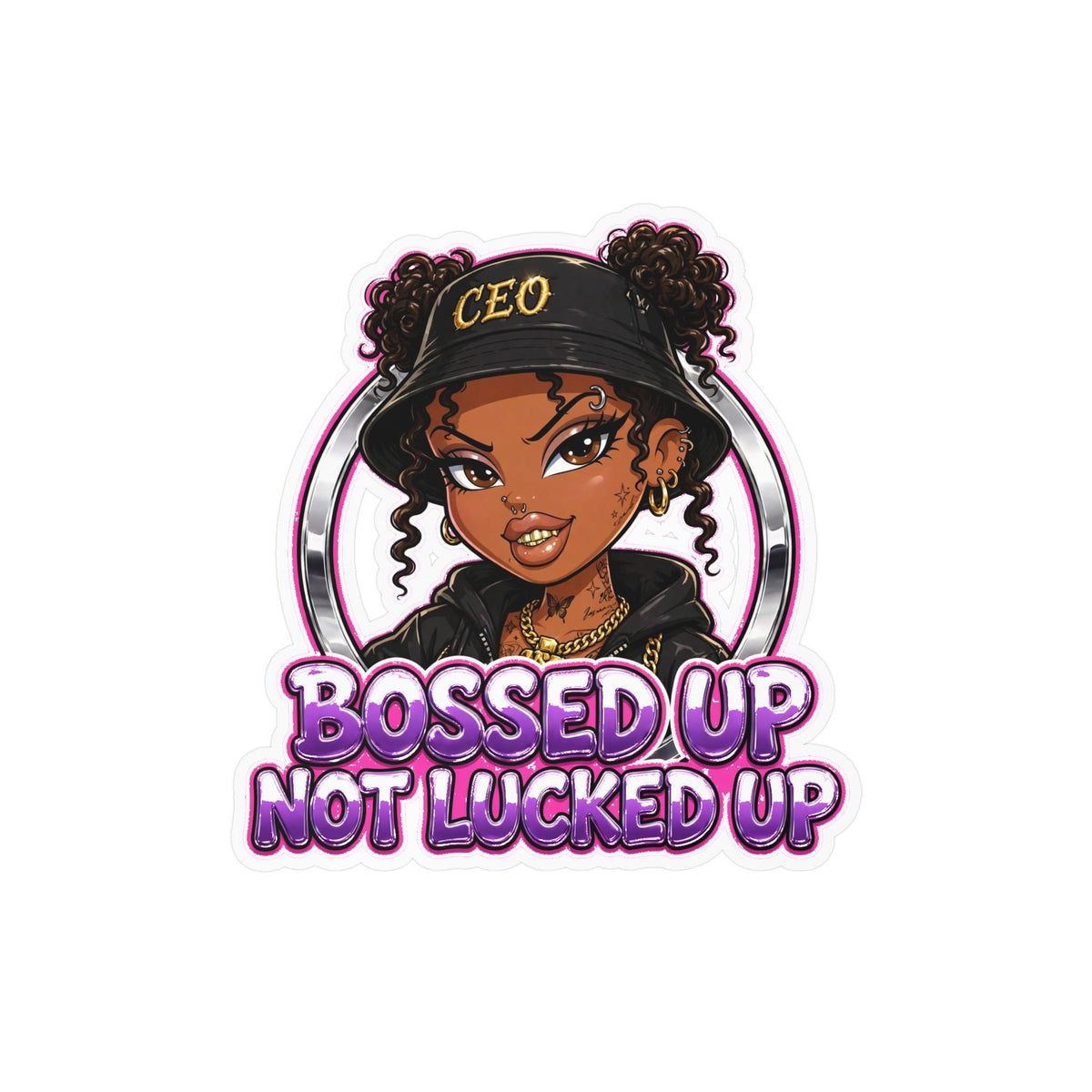 Bossed Up Not Locked Up Vinyl Sticker — CEO Girl Kiss-Cut Decal
