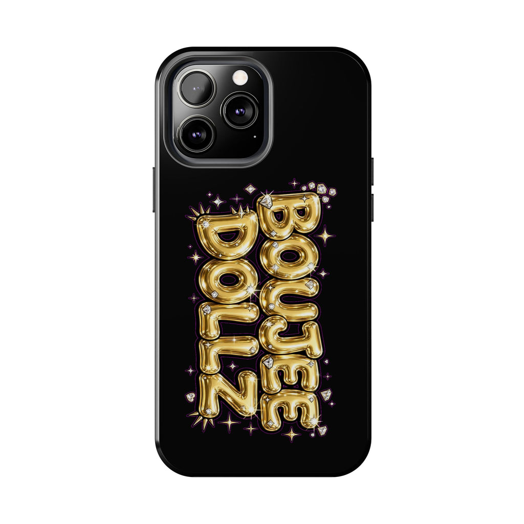 Tough Phone Case — "BOUTEE DOLLZ" Gold Balloon Letter Design