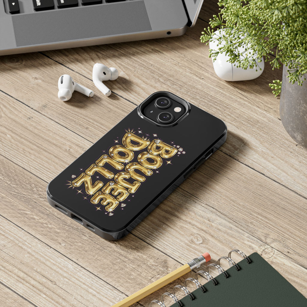 Tough Phone Case — "BOUTEE DOLLZ" Gold Balloon Letter Design