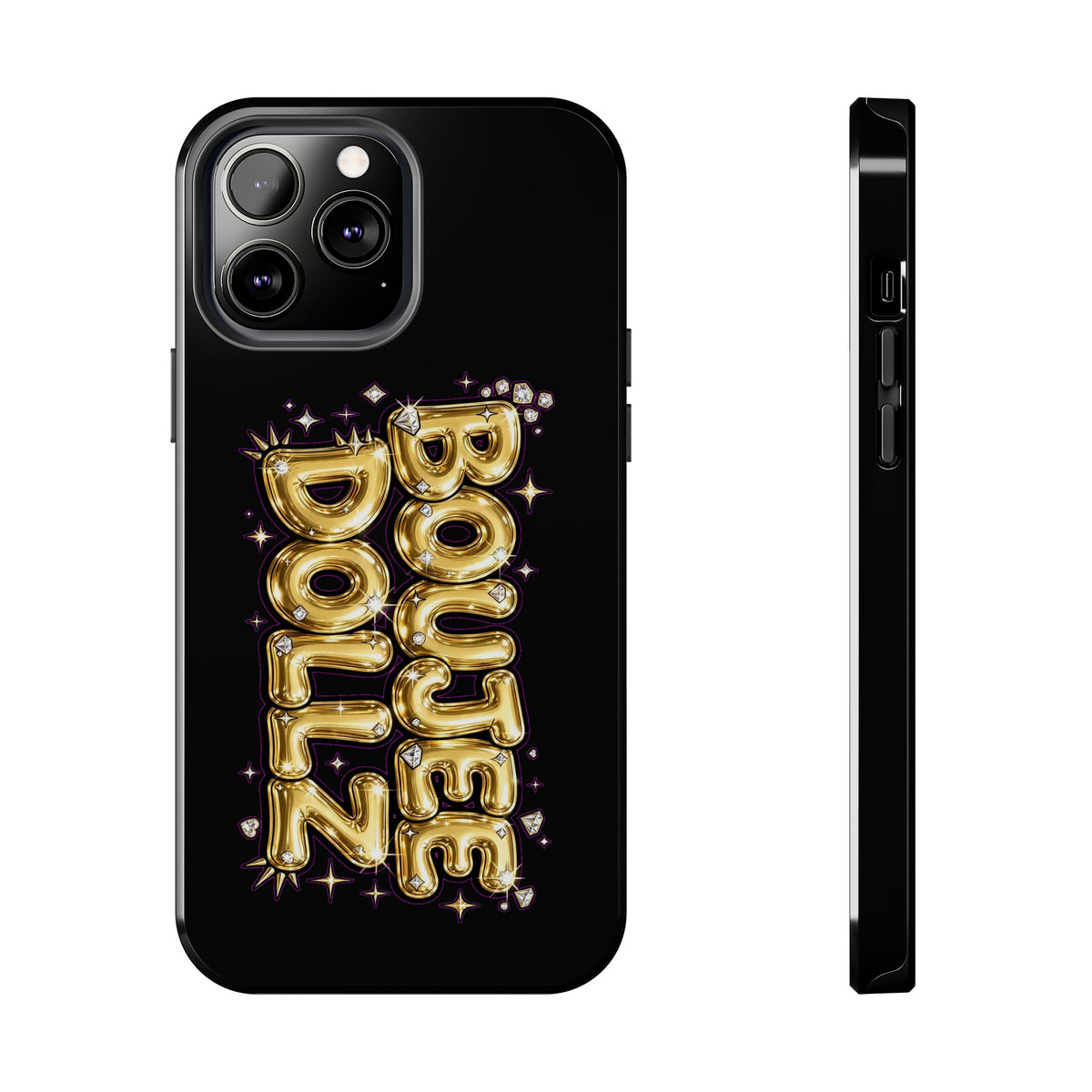 Tough Phone Case — "BOUTEE DOLLZ" Gold Balloon Letter Design